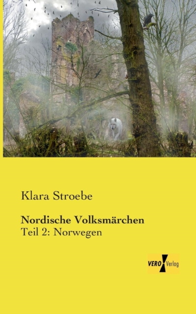 Nordische Volksmarchen : Teil 2: Norwegen, Paperback / softback Book