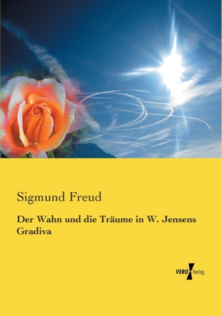 Der Wahn und die Traume in W. Jensens Gradiva, Paperback / softback Book