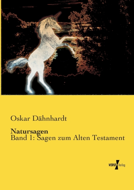 Natursagen : Band 1: Sagen zum Alten Testament, Paperback / softback Book