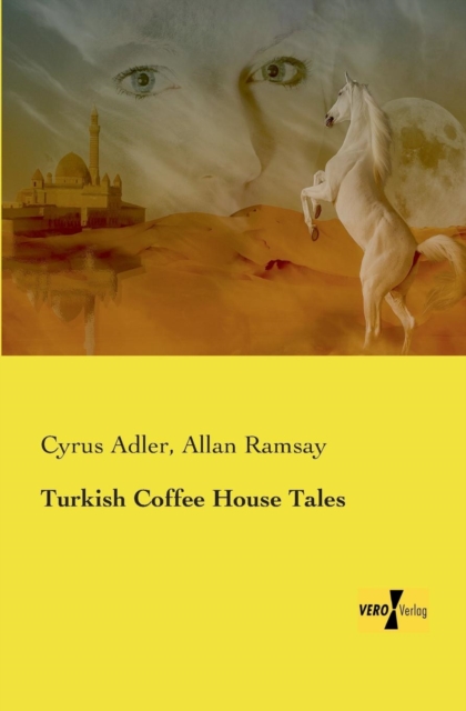 Turkish Coffee House Tales, Paperback / softback Book