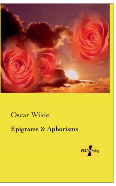 Epigrams and Aphorisms, Paperback / softback Book