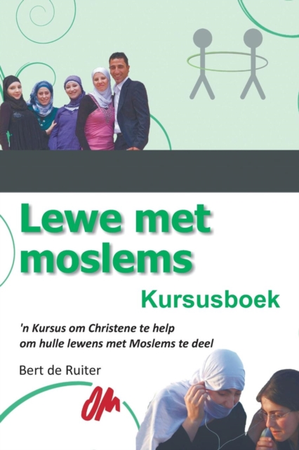 Lewe Met Moslems : Kursusboek, Paperback / softback Book