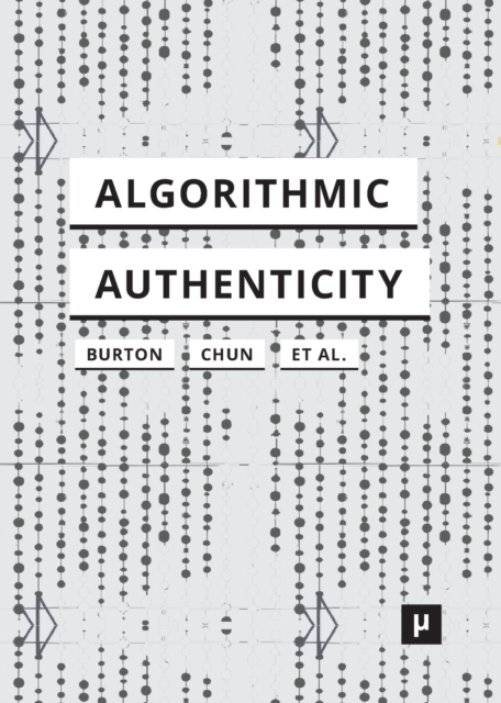 Algorithmic Authenticity : An Overview, Paperback / softback Book