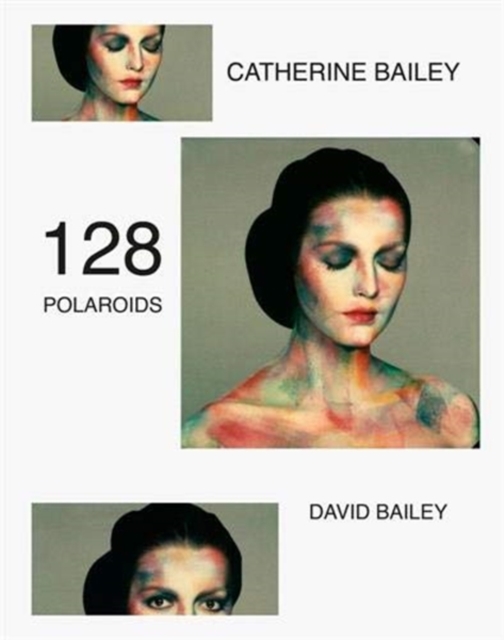 David Bailey: 117 Polaroids, Hardback Book