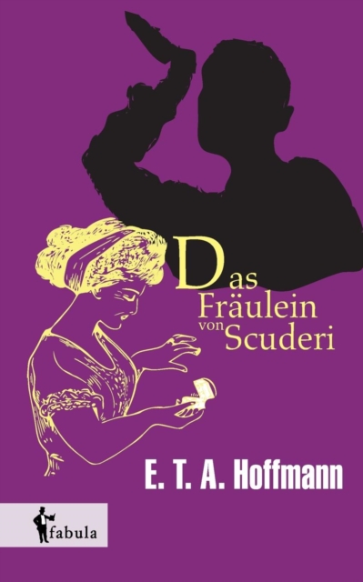 Das Fraulein Von Scuderi, Paperback / softback Book