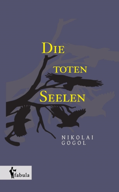 Die Toten Seelen, Paperback / softback Book