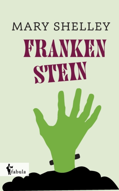 Frankenstein : oder Der moderne Prometheus, Paperback / softback Book