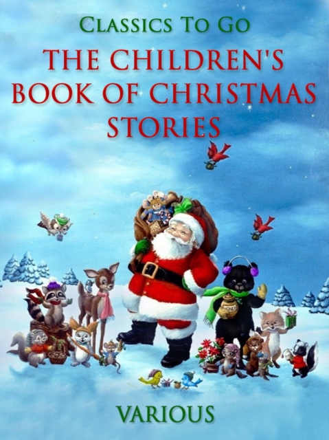The Children's Book of Christmas Stories, EPUB eBook