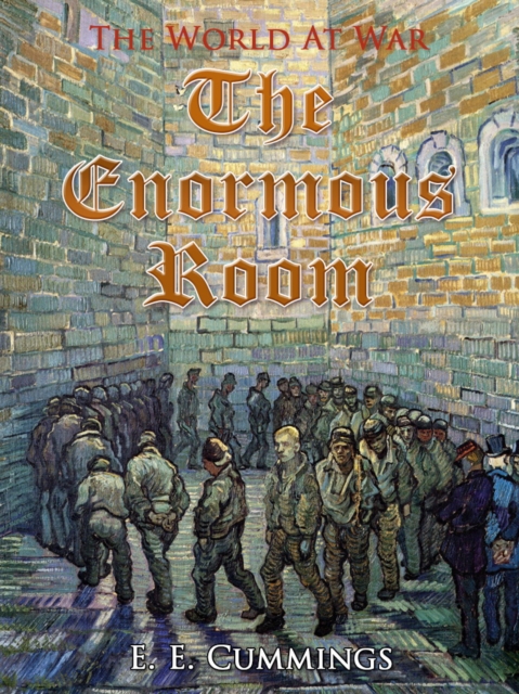 The Enormous Room, EPUB eBook