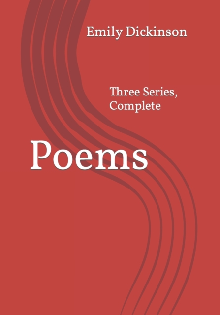 Poems : Three Series, Complete, Paperback / softback Book