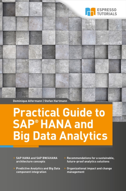 Practical Guide to SAP HANA and Big Data Analytics, EPUB eBook