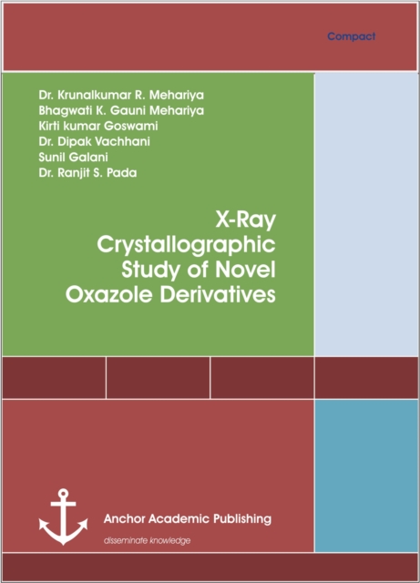 X-Ray Crystallographic Study of Novel Oxazole Derivatives, PDF eBook