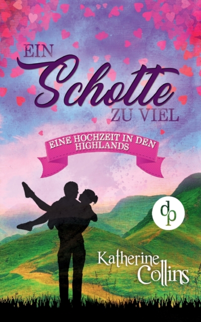 Ein Schotte Zu Viel (Liebe, Romantik, Chick-Lit), Paperback / softback Book