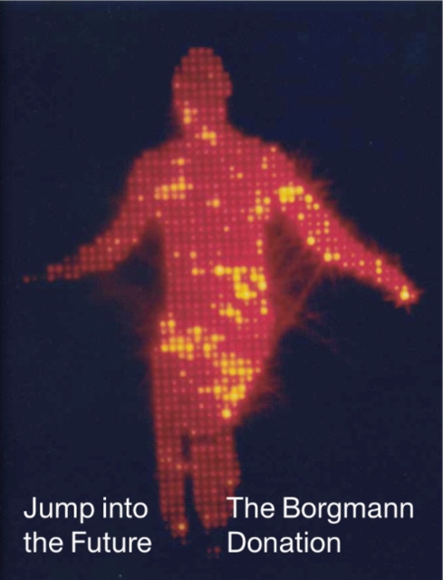 Jump into the Future : The Borgmann Donation, Paperback / softback Book