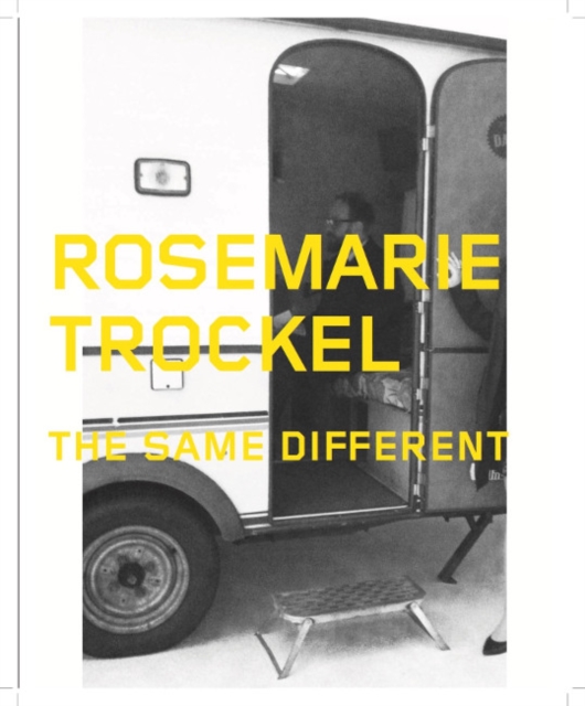 Rosemarie Trockel : The Same Different (Det Lika Olika), Paperback / softback Book