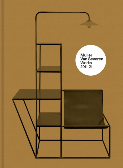 Muller Van Severen : Works 2011-21, Hardback Book