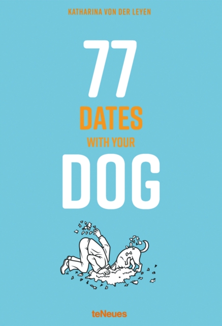 77 Dates with Your Dog, Hardback Book