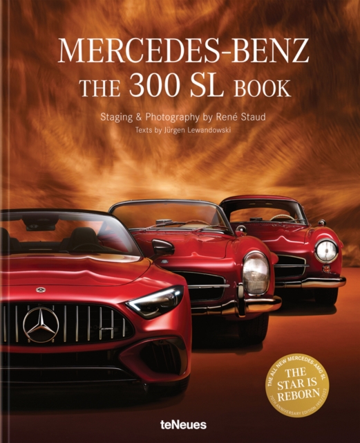 Mercedes-Benz : The 300 SL Book. Revised 70 Years Anniversary Edition, Hardback Book