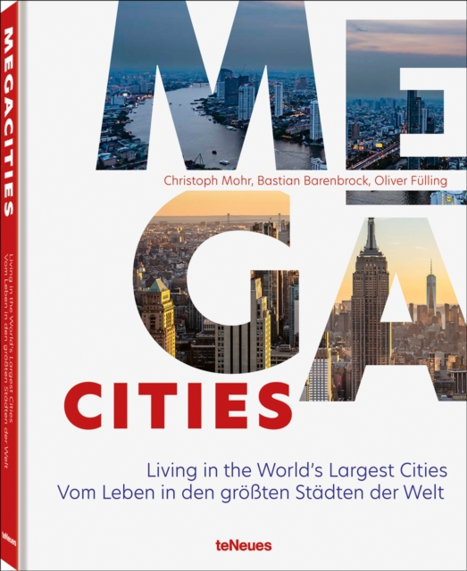 Megacities : Living in the World's Largest Cities, Hardback Book