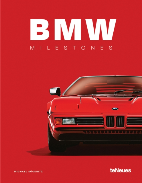 BMW Milestones, Hardback Book