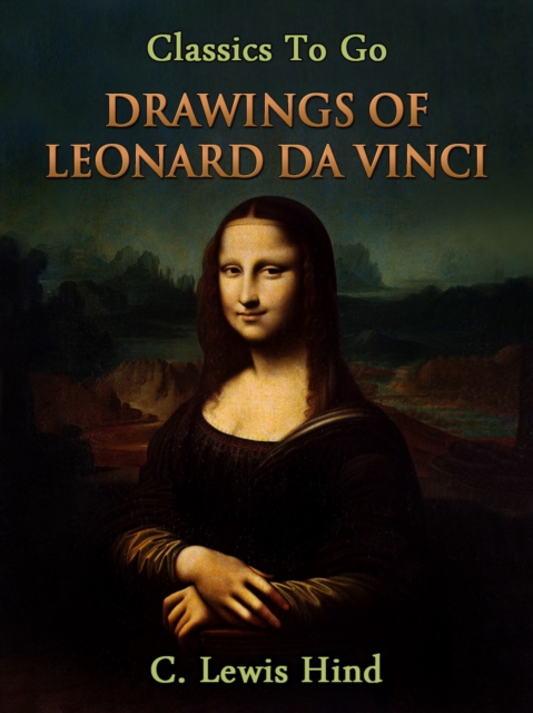 The Drawings of Leonard da Vinci, EPUB eBook