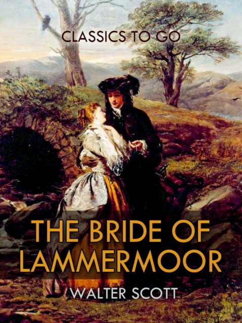 The Bride of Lammermoor, EPUB eBook