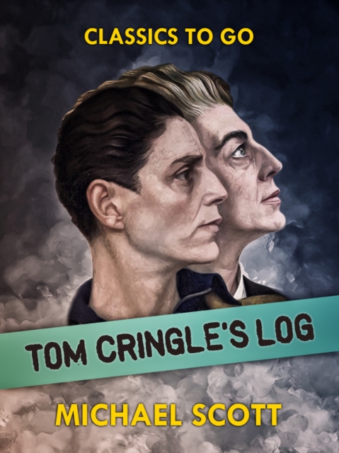 Tom Cringle's Log, EPUB eBook