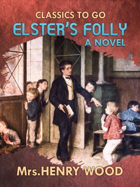Elster's Folly  A Novel, EPUB eBook