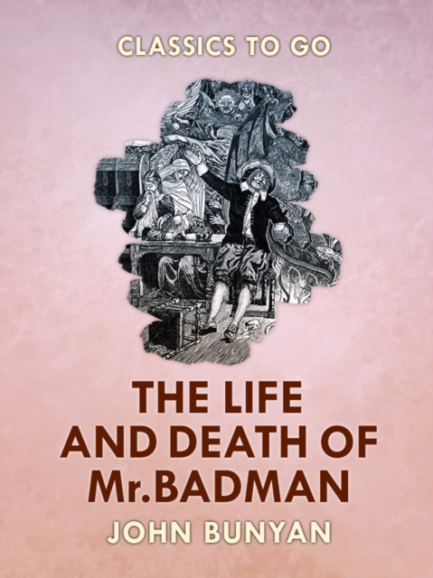 The Life and Death of Mr. Badman, EPUB eBook