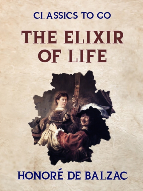 The Elixir of Life, EPUB eBook