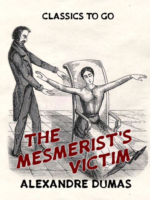 The Mesmerist's Victim, EPUB eBook