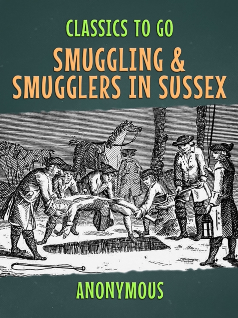 Smuggling & Smugglers in Sussex, EPUB eBook