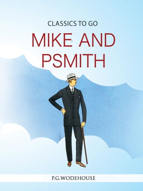 Mike and Psmith, Paperback / softback Book
