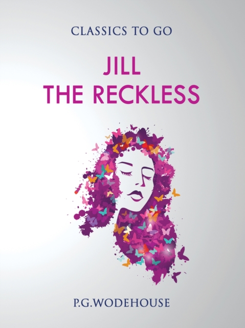 Jill the Reckless, Paperback / softback Book
