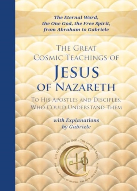 The Great Cosmic Teachings of Jesus of Nazareth, Spiral bound Book