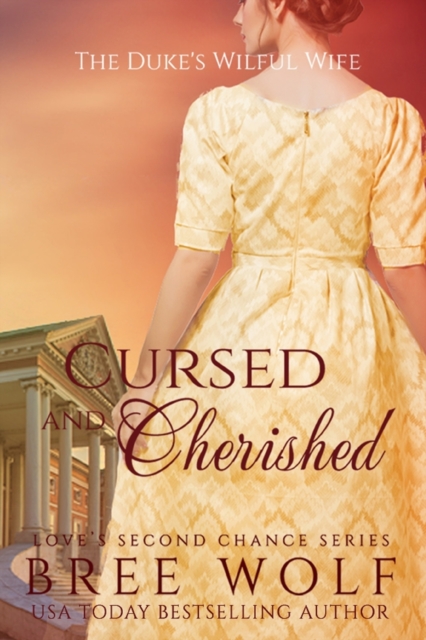 Cursed & Cherished : The Duke's Wilful Wife, Paperback / softback Book