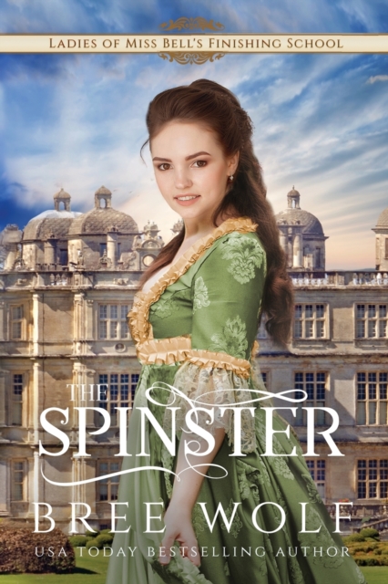 The Spinster : Prequel to the Forbidden Love Novella Series, Paperback / softback Book