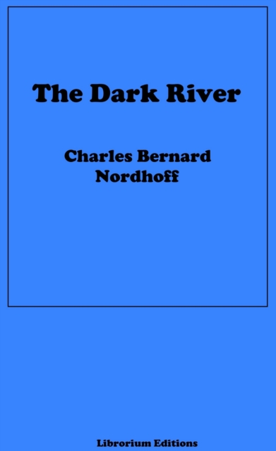 The Dark River, EPUB eBook