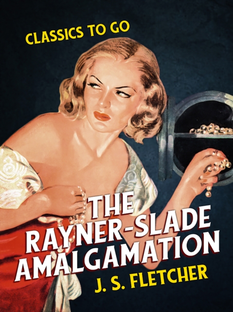 The Rayner-Slade Amalgamation, EPUB eBook