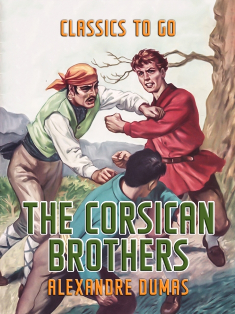 The Corsican Brothers, EPUB eBook