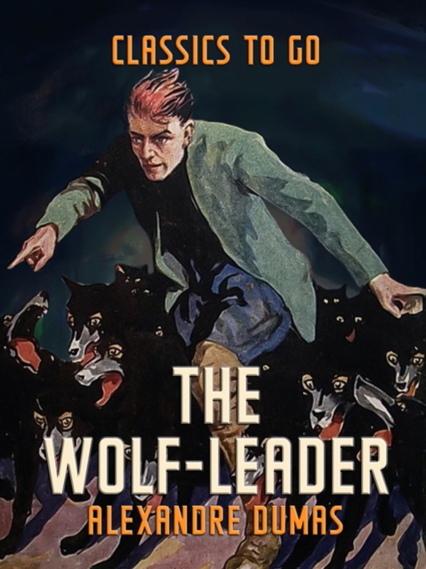 The Wolf-Leader, EPUB eBook