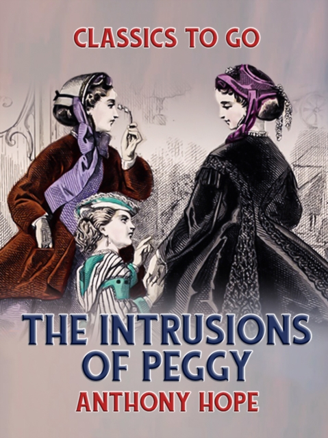 The Intrusions of Peggy, EPUB eBook