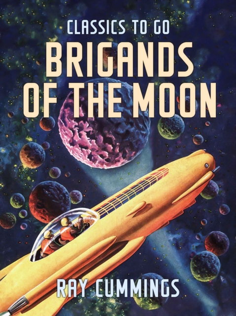 Brigands Of The Moon, EPUB eBook
