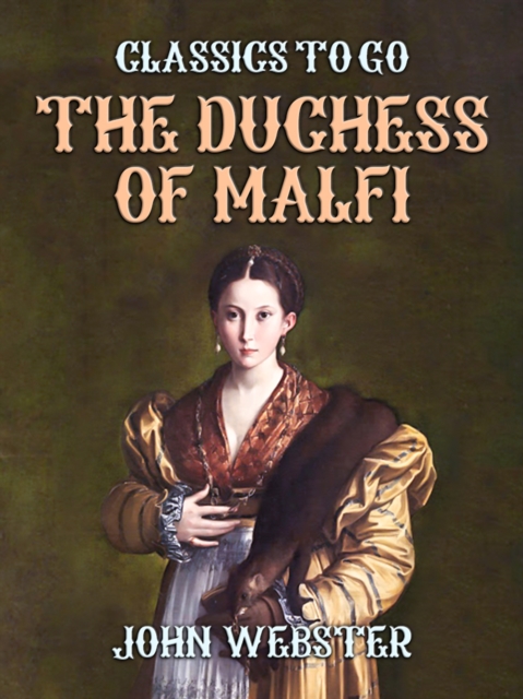 The Duchess of Malfi, EPUB eBook