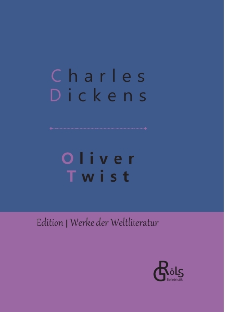 Oliver Twist : Gebundene Ausgabe, Hardback Book