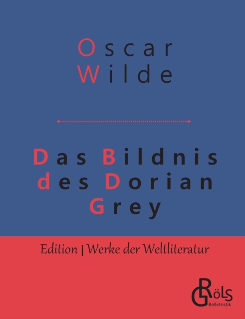 Das Bildnis des Dorian Gray, Paperback / softback Book