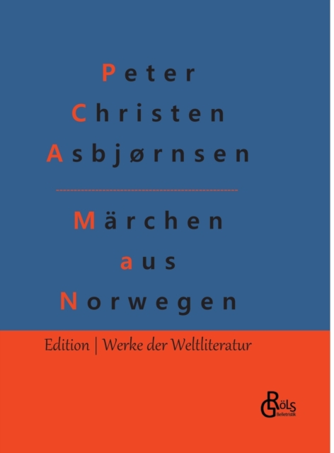 Marchen aus Norwegen : Norwegische Volksmarchen, Hardback Book