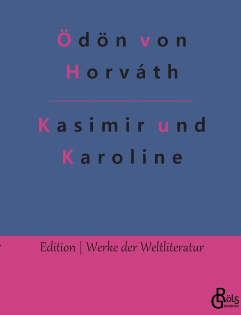 Kasimir und Karoline, Paperback / softback Book