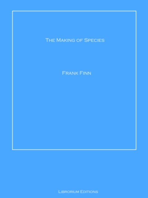 The Making of Species, EPUB eBook