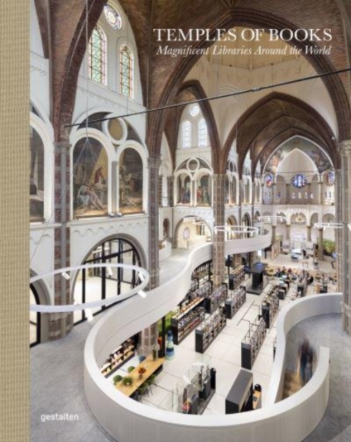 Temples of Books : Magnificent Libraries Around the World, Hardback Book